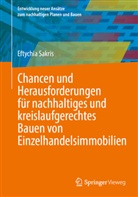 Eftychia Sakris - Chancen und Herausforderungen für nachhaltiges und kreislaufgerechtes Bauen von Einzelhandelsimmobilien