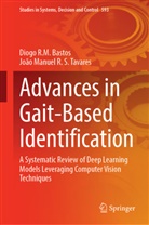 Diogo R M Bastos, Diogo R. M. Bastos, Diogo R.M. Bastos, João Manuel R S Tavares, João Manuel R. S. Tavares - Advances in Gait-Based Identification