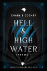 Charlie Cochet - Hell & High Water