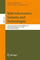 García Peñalvo, Francisco García Peñalvo, Massimo Marchiori - Web Information Systems and Technologies