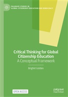 Brighid Golden - Critical Thinking for Global Citizenship Education