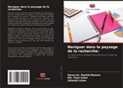 Md. Tajul Islam, Zahedul Islam, Harun Ar- Rashid Mamun - Naviguer dans le paysage de la recherche: