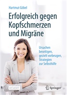 Hartmut Göbel - Erfolgreich gegen Kopfschmerzen und Migräne
