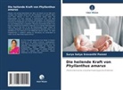 Surya Satya Sravanthi Pammi - Die heilende Kraft von Phyllanthus amarus