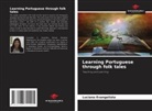 Luciana Evangelista - Learning Portuguese through folk tales