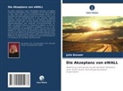 Julia Bouwer - Die Akzeptanz von eWALL