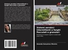 Amanda Gonçalves Moreira - Sistemi aerobici intermittenti a fanghi flocculati e granulari