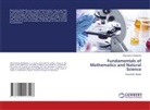 Abduraukov Khabibulla - Fundamentals of Mathematics and Natural Science