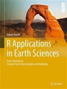 Lukasz Pawlik, Łukasz Pawlik - R Applications in Earth Sciences