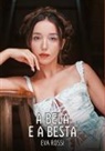 Eva Rossi - A Bela e a Besta