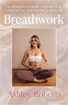 Ashley Roberts - Breathwork