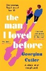 Georgina Cutler - The Man I Loved Before