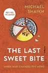 Michael Shaikh - The Last Sweet Bite