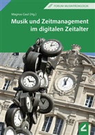 Magnus Gaul - Musik und Zeitmanagement im digitalen Zeitalter