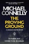 Michael Connelly - The Proving Ground