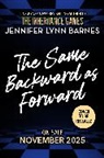 Jennifer Lynn Barnes, Barnes Jennifer Lynn - The Same Backward as Forward (The Inheritance Games)