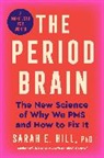 Sarah Hill, Hill Sarah - The Period Brain