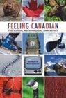 Marusya Bociurkiw - Feeling Canadian
