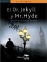Robert Louis Stevenson - El Dr. Jekyll y Mr. Hyde