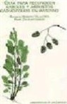 Baudilio Herrero Villacorta, Pilar Zaldívar García - Guía para reconocer árboles y arbustos, caducifolios en invierno