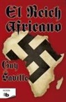 Guy Saville - El Reich Africano