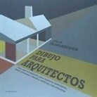 Julia McMorrough - Dibujo para arquitectos : cómo usar la ilustración para explorar conceptos, definir elementos y diseñar edificios con eficacia