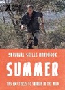 Bear Grylls, Grylls Bear, Julian Baker, Baker Julian - Survival Skills Handbook: Summer