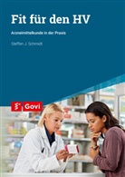 Steffen J Schmidt, Steffen J. Schmidt - Fit für den HV