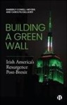 Kimberly Cowell-Meyers, Kimberly (American University Cowell-Meyers, Carolyn Gallaher, Carolyn (American University Gallaher - Building a Green Wall