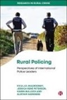 David Baker, Karen Bullock, Alistair Harkness, Kyle J D Mulrooney, Jessica Rene Peterson - Rural Policing