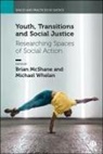 Brian McShane, Michael Whelan - Youth, Transitions and Social Justice