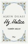 Tahsin Akcay - Askin Duasi Hz. Hatice