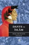 Miguel Asin Palacios - Dante ve Islam
