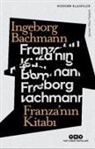 Ingeborg Bachmann - Franzanin Kitabi