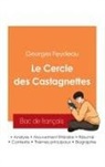 Georges Feydeau - Réussir son Bac de français 2025 : Analyse de la pièce Le Cercle des Castagnettes de Georges Feydeau