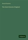 Howard Staunton - The Great Schools of England