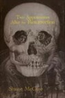 Shane Mccrae - Two Appearances After the Resurrection
