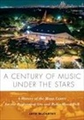Jack Mccarthy, Jack/ The Mann Center for the Performing McCarthy, The Mann Center for the Performing Arts - A Century of Music Under the Stars