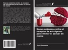 Syed Sameena - Nuevo andamio contra el receptor de estrógenos para inhibir el cáncer de mama
