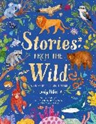 Emily Hibbs, Jenny Miriam, Kristina Rodriguez, Kay Wolfersperger - Stories From the Wild