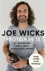 Joe Wicks, Wicks Joe - Protein in 15