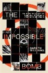 Gareth Williams, Williams Gareth - Impossible Bomb