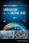 Cu, Mark (University of California Gottdiener, Gottdiener Mark - Urbanism in the Digital Age