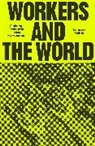 Lorenzo Feltrin - Workers and the World