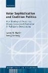 Lanny W. Martin, Lanny W. (Professor of Political Science Martin, Martin Lanny W., Georg Vanberg, Vanberg Georg - Voter Sophistication and Coalition Politics