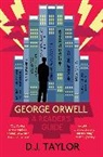 D. J. Taylor, Taylor D. J. - George Orwell: A Reader's Guide