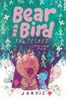 Jarvis, Jarvis - Bear and Bird: The Secret and Other Stories