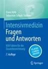 Franz Kehl, Sebastian Schulz-Stübner - Intensivmedizin - Fragen und Antworten, m. 1 Buch, m. 1 E-Book