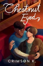 Crimson K, Crimson K., 7, 7/27 Publishing, Publishing, 7/27 Publishing - Chestnut Eyed