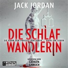 Jack Jordan, Cathlen Gawlich - Die Schlafwandlerin (Hörbuch)